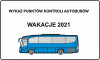 Logo akcji - Bezpieczne wakacje, wykaz punktów kontroli autobusów
